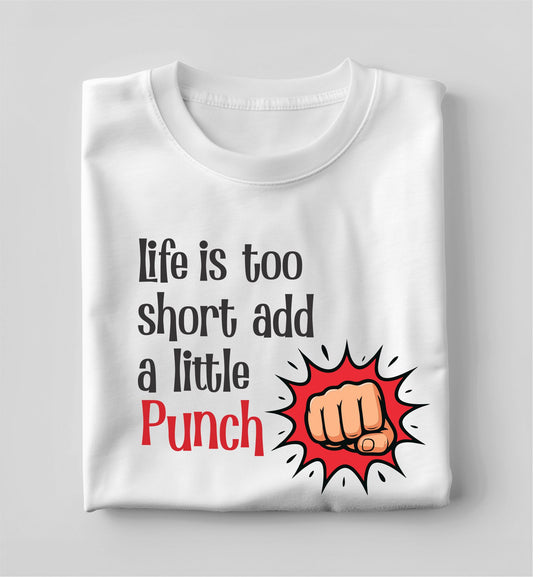 Add a Punch Tshirt