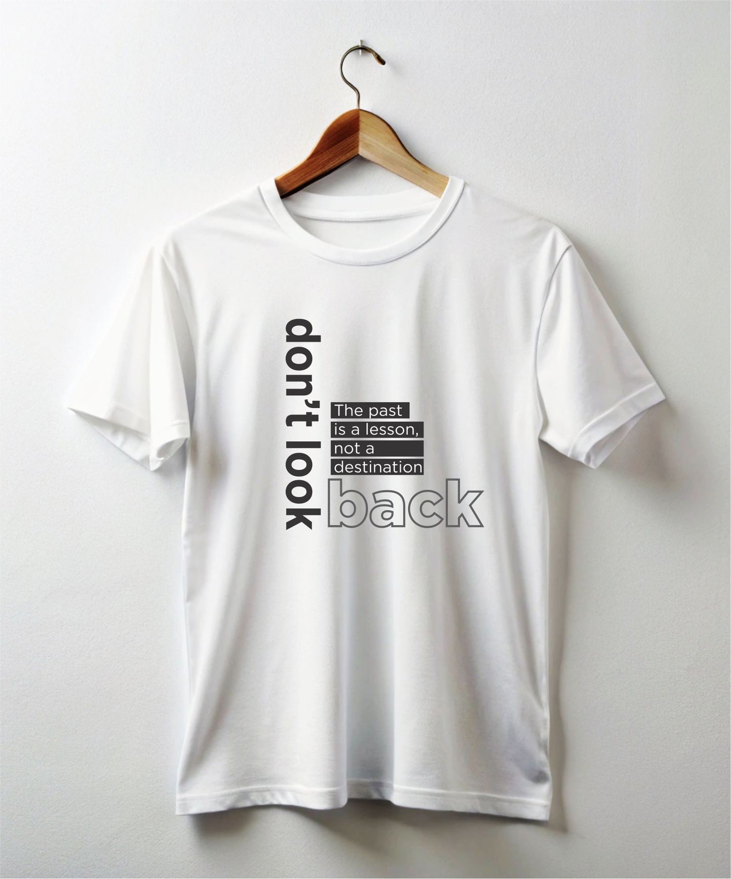 Don't Look Back Tshirt