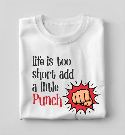 Add a Punch Tshirt